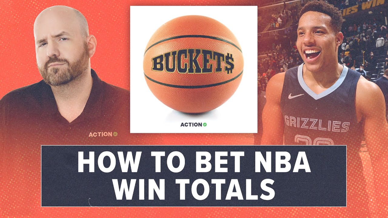 How To Bet NBA Win Totals And Other NBA Betting Tips | Buckets NBA ...