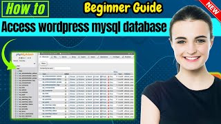 How to access wordpress mysql database 2026 | Full Guide
