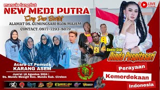 LIVE MALAM MEDI PUTRA PEMUDA KARANG ASEM MUNDU CIREBON 16 AGUSTUS 2024