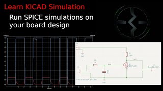 Tutorial: Simulate your circuits in KICAD