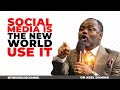 THE WORLD IS NOW ON SOCIAL MEDIA, USE IT EFEECTIVELY - DR ABEL DAMINA