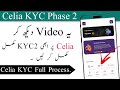 Celia | Celia Mining App | Celia KYC Phase 2 | Celia KYC | Celia KYC 2 | Celia KYC 2 Kaisa Kran