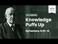 Knowledge Puffs Up (Remastered)