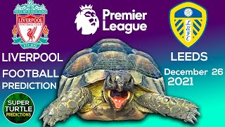 Liverpool vs Leeds United ⚽️ Premier League 2021/22 🐢 Turtle Football Predictions