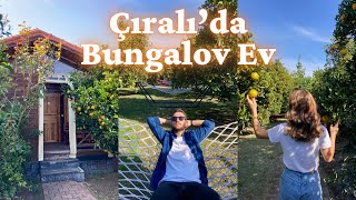 ÇIRALI'DA BUNGALOV EVDE KALDIK! | Yıl Dönümü | Vlog