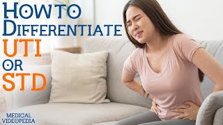 Which is it? UTI or STD?