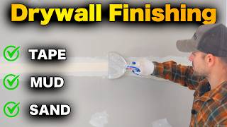 How to Tape and Mud Drywall - BEGINNERS GUIDE to Finishing!