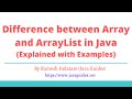 Difference between Array and ArrayList in Java | Java Interview