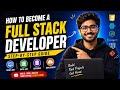 How to Become a Full Stack Developer | Complete Roadmap 2026 | Web Developer Career Guide