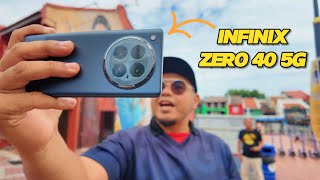 Infinix Zero 40 5G : Vlog phone paling sedap untuk RM1699 !!!