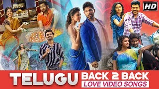 Telugu Back to Back Love Songs | Telugu Full Video Songs
