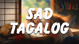 Top Sad Tagalog Heart Broken Songs 80s 90s - Sad OPM Tagalog Love Songs  With Lyrics