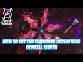 HOW TO GET THE SUMMONER DERMIS SOLO (OFFICAIL SERVER)