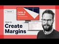 How To Create Margins For Your Designs