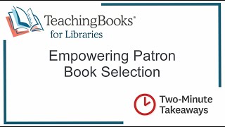 Empowering Patron Book Selection with TeachingBooks for Libraries