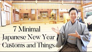 7 things minimal things and customs during Japan’s New Year Holidays