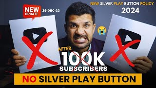 😭The Shocking Update for Silver Play Button 2024 | New YouTube Award Policy 2024