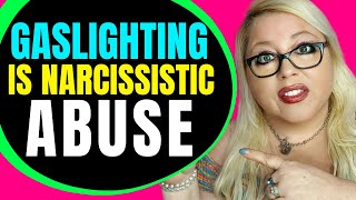 Narcissistic Abuse: Why Do Narcissists Gaslight You?