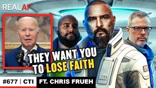 How They’re Trying To Prevent A Revolution Ft. Chris Frueh - Ep 677 CTI