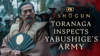 Toranaga Inspects Kashigi Yabushige's Army - Scene | Shōgun | FX