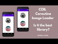 Coroutine Image Loader (Coil) - The best way to load images into your app (Kotlin)