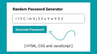 Strong Random Password Generator using Html CSS & Javascript