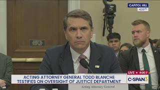 Acting Attorney General Todd Blanche Testifies at Justice Department Oversight Hearing