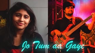 Jo Tum Aa Gaye Ho - Toofaan | Female Cover ft. Anwesha Pachal