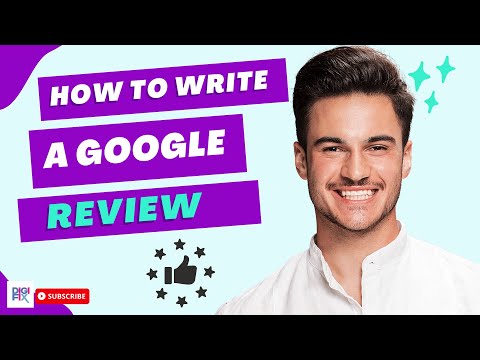 How To Write A Google Review for a Business- Step by Step Tutorial