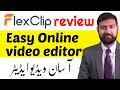 Online video editor for ads, shorts, reels, intros and outros | Flexclip review