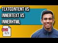 TextContent vs InnerText vs InnerHTML #Shorts