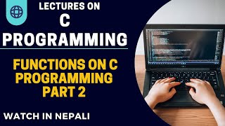C programming || user defined function part 2