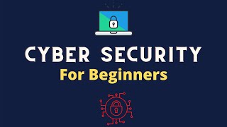 Cyber Security For Beginners