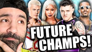 10 WRESTLERS WHO ARE FUTURE WWE WORLD CHAMPIONS