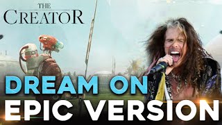 Dream On - Aerosmith | The Creator Trailer Music - EPIC COVER VERSION