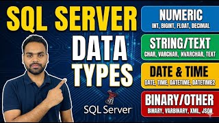 SQL Server Data Types Explained | Numeric, String, Date & More
