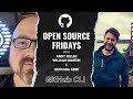 Open Source Friday with GitHub CLI!