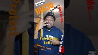 NEW BIG 30 - Protest #big30 #protest #freeshiesty #shorts #tiktok #nuskie #breadgang #nless #topic