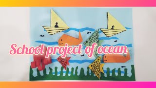 school project of ocean 🌊| paper fish DIY| paper water animals | easy paper craft