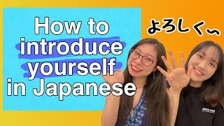 ULTIMATE GUIDE to self introduction in Japanese!! [#5]