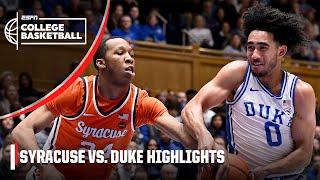 GETTING IT DONE 🔥 Syracuse Orange vs. Duke Blue Devils |  Game Highlights