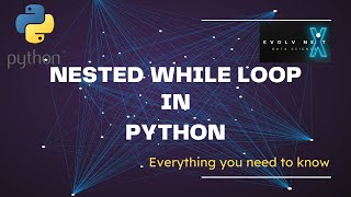 Python Basics 08 nested while loop #pythonforbeginners