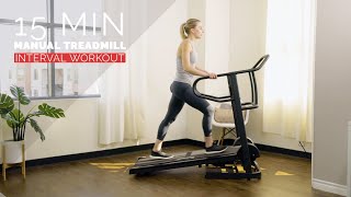 15 Min Manual Treadmill Interval Workout for Beginners