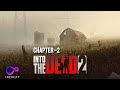 Into the dead 2- mobile game play IOS AND ANDROID!!