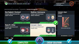 FIFA 23 Marquee Matchups [XP] - Liverpool v Spurs SBC - Cheap Solution & Tips