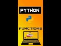 Python Functions | Python Tutorial for Absolute Beginners #1