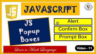 Dialog boxes in JavaScript (Hindi)| Video -11