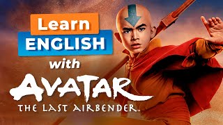 Learn English with AVATAR: The Last Airbender — NETFLIX Series