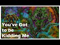 You've Got to be Kidding Me - A 2C-B-Fly Trip Report