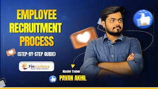 How Companies Hire: The Complete Employee Recruitment Process Explained!